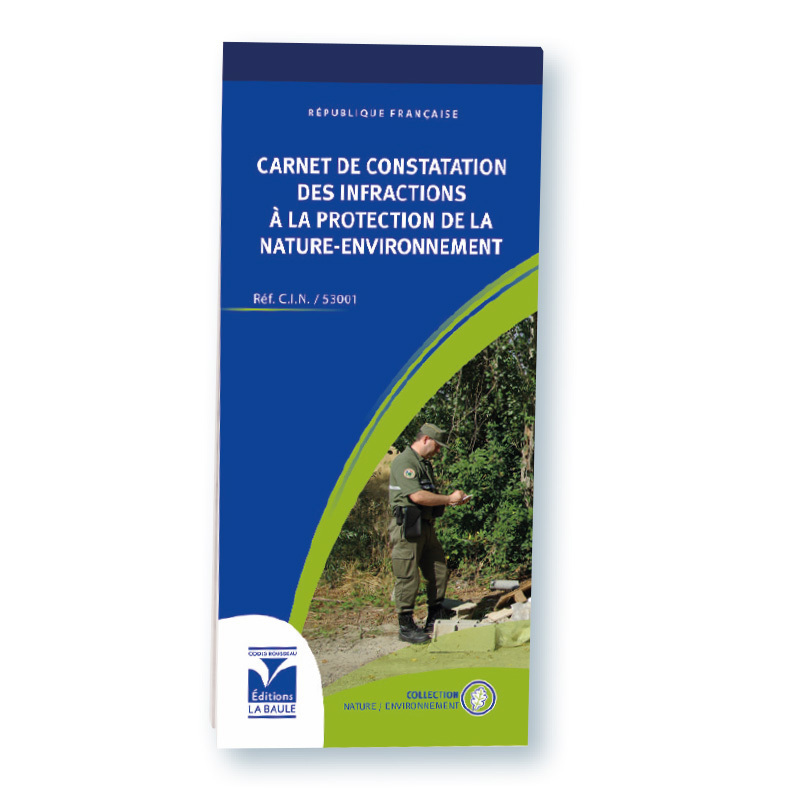 Carnet de Constatation des Infractions à la Protection de la Nature / environnement